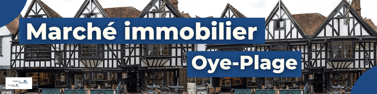 marché immobilier oye-plage